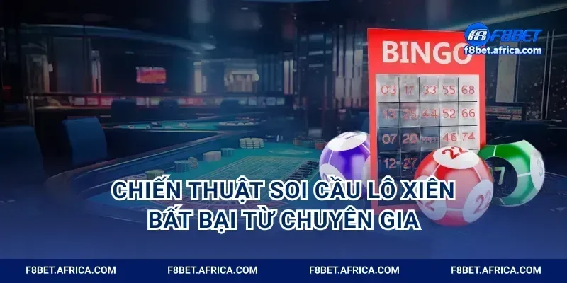 Chiến thuật soi cầu lô xiên bất bại từ chuyên gia