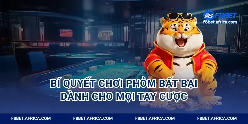 Bí Quyết Chơi Phỏm Bất Bại Dành Cho Mọi Tay Cược